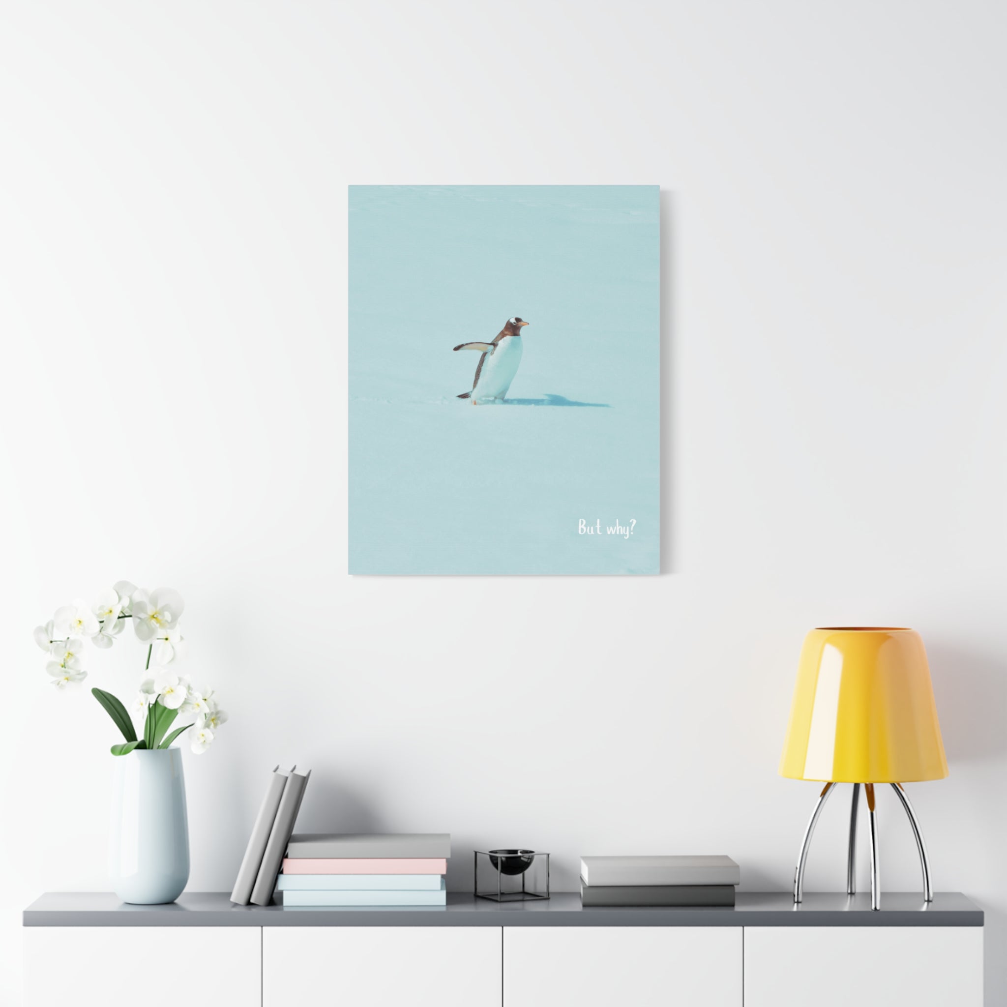 "But Why?" - Inspirational Viral Penguin Matte Canvas, Stretched, 1.25"